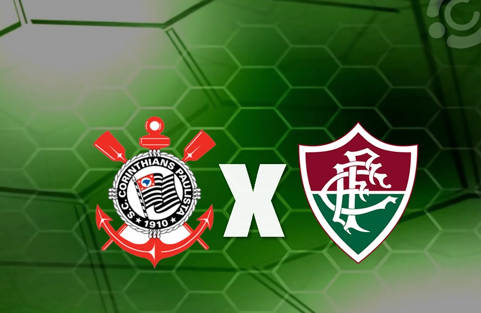 Corinthians x Fluminense saiba como assistir ao jogo AO VIVO na TV